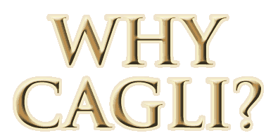 Why Cagli?