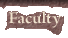 Faculty